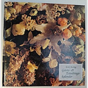 Erik Bering: Gste- & Erindringskalender