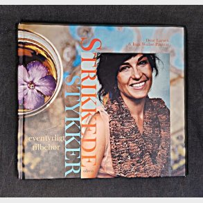 Ditte Larsen & Inga Walle Pantzar: Strikkede stykker og eventyrligt tilbehr